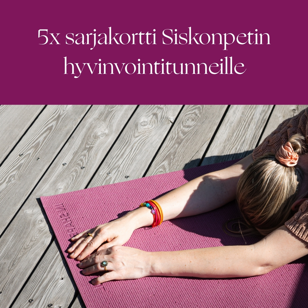 5x sarjakortti hyvinvointitunnille