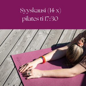 Syyskausi (14x) pilatestunti ti 17:30