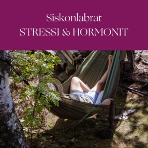 Siskon stressi- ja hormonitasapainopaketti